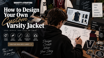 How to Design Your Own Custom Varsity Jacket: Complete Guide